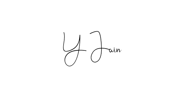 Also we have Y Jain name is the best signature style. Create professional handwritten signature collection using Andilay-7BmLP autograph style. Y Jain signature style 4 images and pictures png