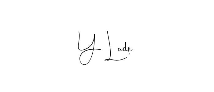 You can use this online signature creator to create a handwritten signature for the name Y Ladli. This is the best online autograph maker. Y Ladli signature style 4 images and pictures png