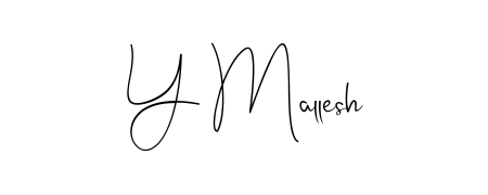 A modern signature idea for name Y Mallesh using Andilay-7BmLP font. Clean strokes and elegant curves make it stand out instantly. Y Mallesh signature style 4 images and pictures png