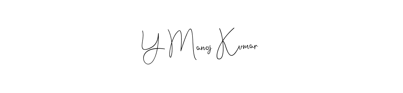 See photos of Y Manoj Kumar official signature by Spectra . Check more albums & portfolios. Read reviews & check more about Andilay-7BmLP font. Y Manoj Kumar signature style 4 images and pictures png