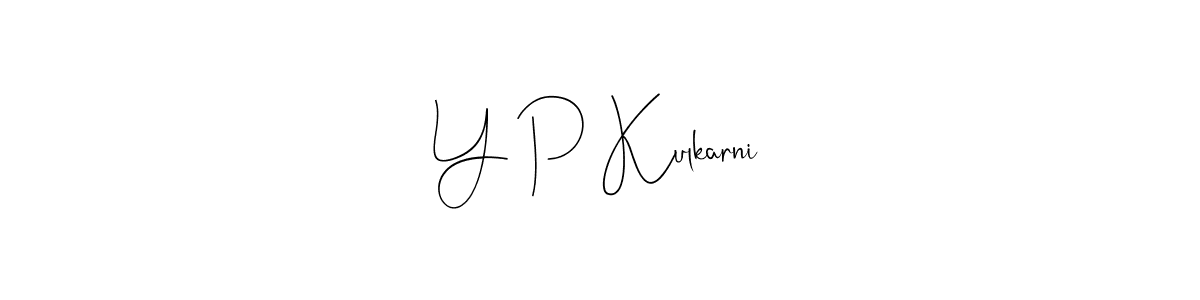 Here are the top 10 professional signature styles for the name Y P Kulkarni. These are the best autograph styles you can use for your name. Y P Kulkarni signature style 4 images and pictures png