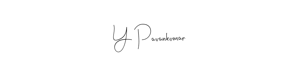 How to make Y Pavankumar name signature. Use Andilay-7BmLP style for creating short signs online. This is the latest handwritten sign. Y Pavankumar signature style 4 images and pictures png