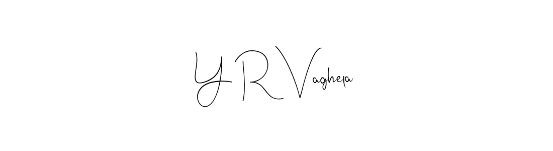 The best way (Andilay-7BmLP) to make a short signature is to pick only two or three words in your name. The name Y R Vaghela include a total of six letters. For converting this name. Y R Vaghela signature style 4 images and pictures png