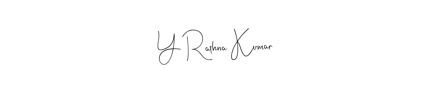 How to make Y Rathna Kumar signature? Andilay-7BmLP is a professional autograph style. Create handwritten signature for Y Rathna Kumar name. Y Rathna Kumar signature style 4 images and pictures png