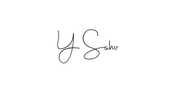 Use a signature maker to create a handwritten signature online. With this signature software, you can design (Andilay-7BmLP) your own signature for name Y Sahu. Y Sahu signature style 4 images and pictures png