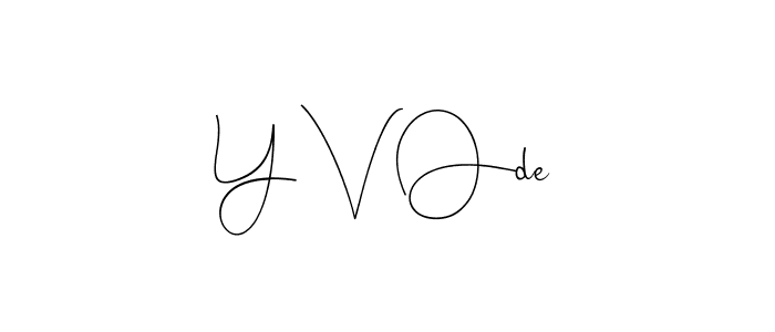 Use a signature maker to create a handwritten signature online. With this signature software, you can design (Andilay-7BmLP) your own signature for name Y V Ode. Y V Ode signature style 4 images and pictures png