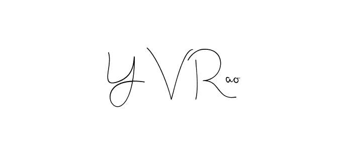 How to Draw Y V Rao signature style? Andilay-7BmLP is a latest design signature styles for name Y V Rao. Y V Rao signature style 4 images and pictures png