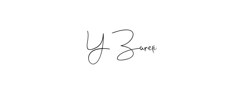 Also You can easily find your signature by using the search form. We will create Y Zareli name handwritten signature images for you free of cost using Andilay-7BmLP sign style. Y Zareli signature style 4 images and pictures png