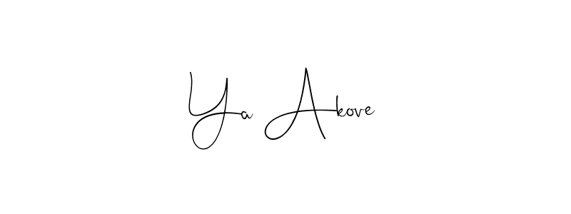 Design your own signature with our free online signature maker. With this signature software, you can create a handwritten (Andilay-7BmLP) signature for name Ya Akove. Ya Akove signature style 4 images and pictures png