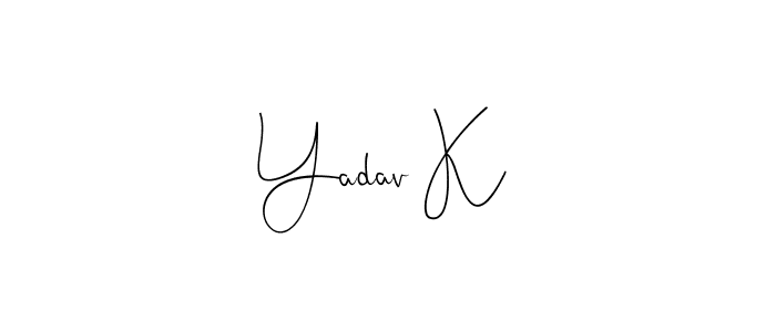 See photos of Yadav K official signature by Spectra . Check more albums & portfolios. Read reviews & check more about Andilay-7BmLP font. Yadav K signature style 4 images and pictures png