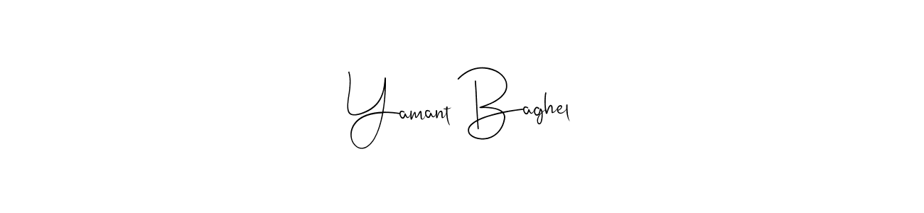 Design your own signature with our free online signature maker. With this signature software, you can create a handwritten (Andilay-7BmLP) signature for name Yamant Baghel. Yamant Baghel signature style 4 images and pictures png