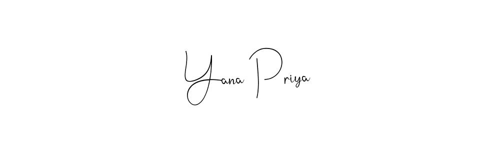 The best way (Andilay-7BmLP) to make a short signature is to pick only two or three words in your name. The name Yana Priya include a total of six letters. For converting this name. Yana Priya signature style 4 images and pictures png