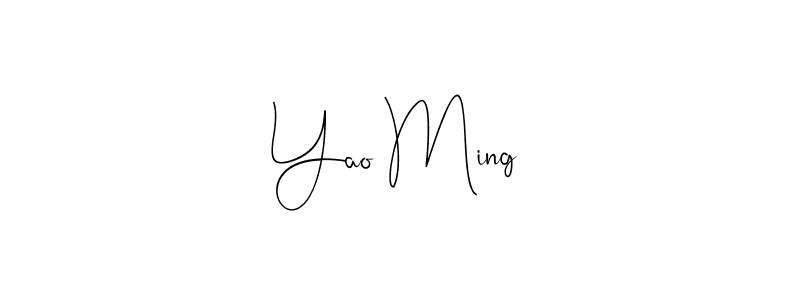 Also we have Yao Ming name is the best signature style. Create professional handwritten signature collection using Andilay-7BmLP autograph style. Yao Ming signature style 4 images and pictures png