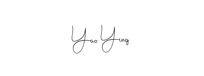 Design your own signature with our free online signature maker. With this signature software, you can create a handwritten (Andilay-7BmLP) signature for name Yao Ying. Yao Ying signature style 4 images and pictures png