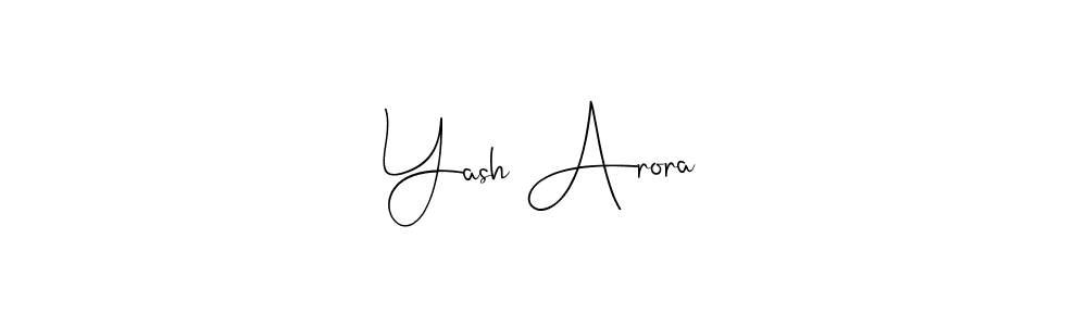 How to make Yash Arora name signature. Use Andilay-7BmLP style for creating short signs online. This is the latest handwritten sign. Yash Arora signature style 4 images and pictures png