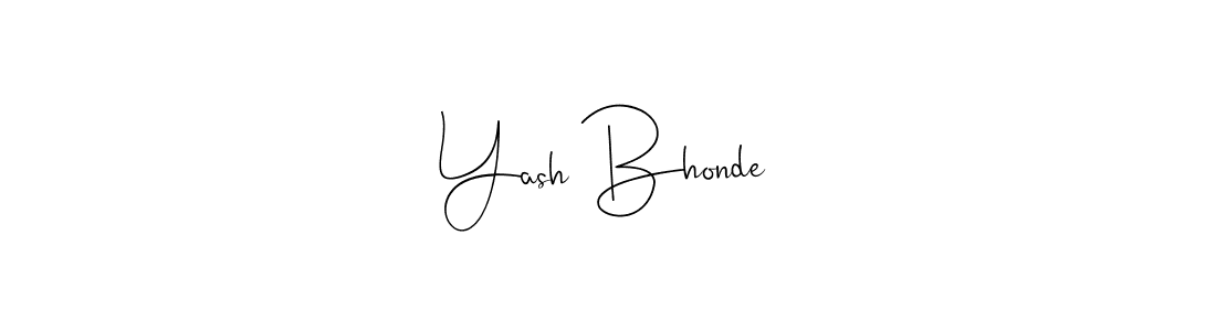 How to make Yash Bhonde signature? Andilay-7BmLP is a professional autograph style. Create handwritten signature for Yash Bhonde name. Yash Bhonde signature style 4 images and pictures png