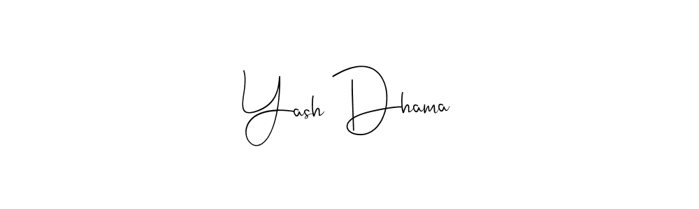 How to make Yash Dhama name signature. Use Andilay-7BmLP style for creating short signs online. This is the latest handwritten sign. Yash Dhama signature style 4 images and pictures png