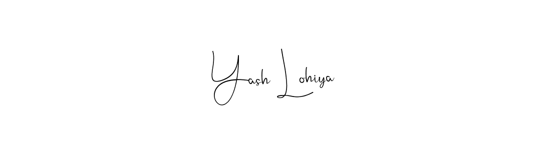 Create a beautiful signature design for name Yash Lohiya. With this signature (Andilay-7BmLP) fonts, you can make a handwritten signature for free. Yash Lohiya signature style 4 images and pictures png