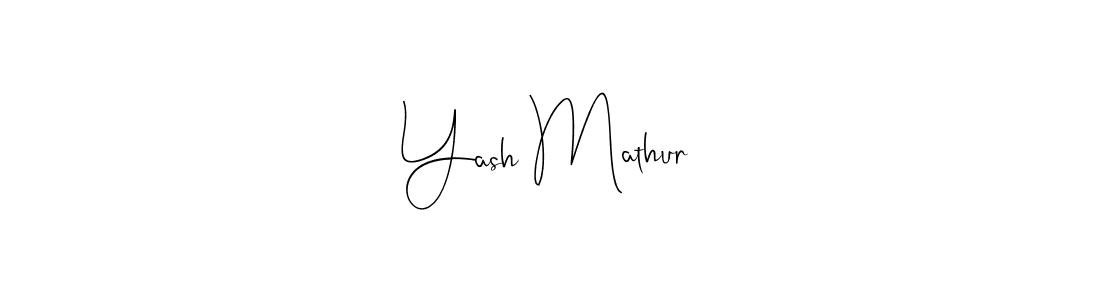 Once you've used our free online signature maker to create your best signature Andilay-7BmLP style, it's time to enjoy all of the benefits that Yash Mathur name signing documents. Yash Mathur signature style 4 images and pictures png