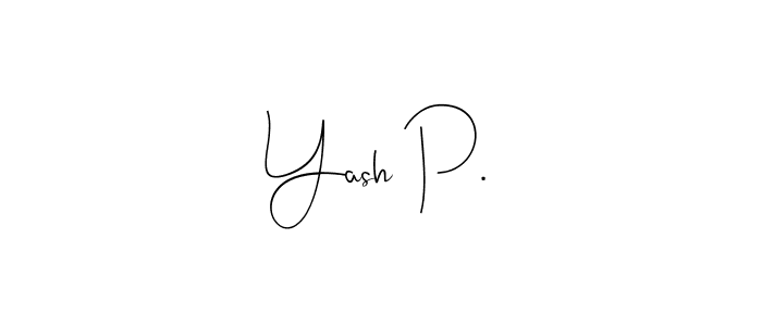 How to Draw Yash P. signature style? Andilay-7BmLP is a latest design signature styles for name Yash P.. Yash P. signature style 4 images and pictures png