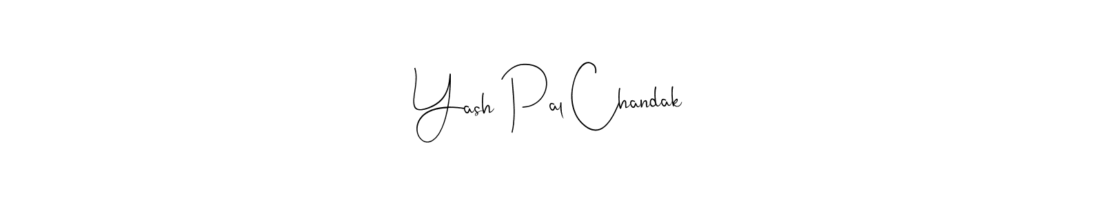 How to make Yash Pal Chandak name signature. Use Andilay-7BmLP style for creating short signs online. This is the latest handwritten sign. Yash Pal Chandak signature style 4 images and pictures png