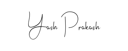 Make a beautiful signature design for name Yash Prakash. With this signature (Andilay-7BmLP) style, you can create a handwritten signature for free. Yash Prakash signature style 4 images and pictures png