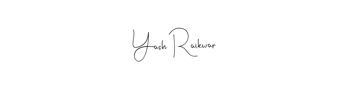 The best way (Andilay-7BmLP) to make a short signature is to pick only two or three words in your name. The name Yash Raikwar include a total of six letters. For converting this name. Yash Raikwar signature style 4 images and pictures png