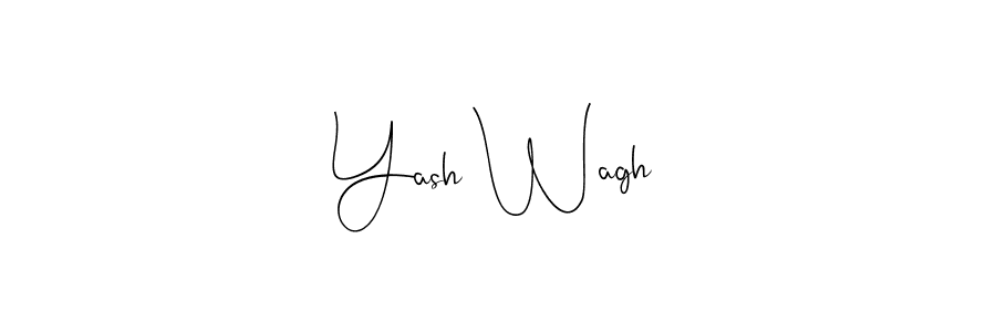 Yash Wagh stylish signature style. Best Handwritten Sign (Andilay-7BmLP) for my name. Handwritten Signature Collection Ideas for my name Yash Wagh. Yash Wagh signature style 4 images and pictures png