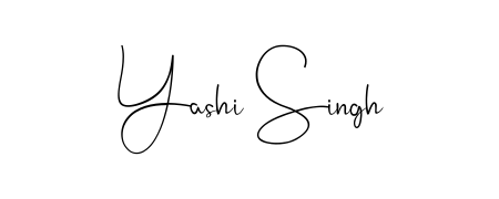 Create a beautiful signature design for name Yashi Singh. With this signature (Andilay-7BmLP) fonts, you can make a handwritten signature for free. Yashi Singh signature style 4 images and pictures png