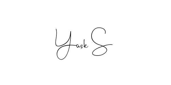 Also we have Yask S name is the best signature style. Create professional handwritten signature collection using Andilay-7BmLP autograph style. Yask S signature style 4 images and pictures png