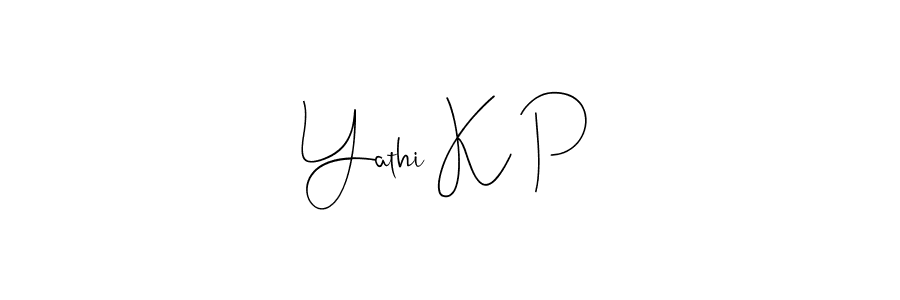 Andilay-7BmLP is a professional signature style that is perfect for those who want to add a touch of class to their signature. It is also a great choice for those who want to make their signature more unique. Get Yathi K P name to fancy signature for free. Yathi K P signature style 4 images and pictures png