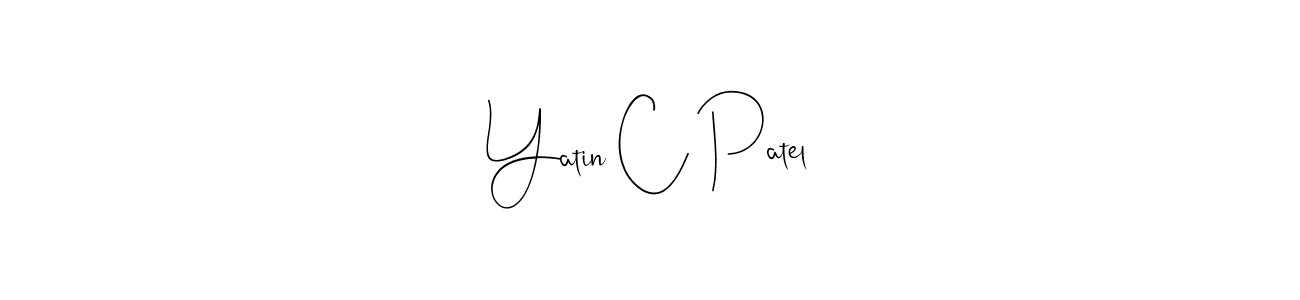 Check out images of Autograph of Yatin C Patel name. Actor Yatin C Patel Signature Style. Andilay-7BmLP is a professional sign style online. Yatin C Patel signature style 4 images and pictures png