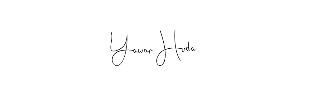 You should practise on your own different ways (Andilay-7BmLP) to write your name (Yawar Huda) in signature. don't let someone else do it for you. Yawar Huda signature style 4 images and pictures png