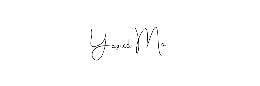 Design your own signature with our free online signature maker. With this signature software, you can create a handwritten (Andilay-7BmLP) signature for name Yazied Ma. Yazied Ma signature style 4 images and pictures png