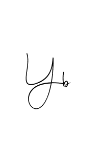 How to make Yb signature? Andilay-7BmLP is a professional autograph style. Create handwritten signature for Yb name. Yb signature style 4 images and pictures png