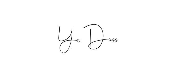 if you are searching for the best signature style for your name Yc Dass. so please give up your signature search. here we have designed multiple signature styles  using Andilay-7BmLP. Yc Dass signature style 4 images and pictures png