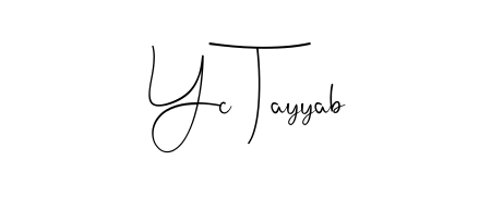 A stylish, flowing autograph style designed for name Yc Tayyab using Andilay-7BmLP typography. Perfect for digital creative projects. Yc Tayyab signature style 4 images and pictures png