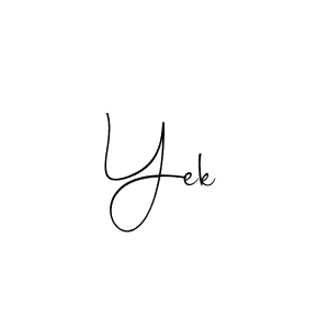 It looks lik you need a new signature style for name Yek. Design unique handwritten (Andilay-7BmLP) signature with our free signature maker in just a few clicks. Yek signature style 4 images and pictures png