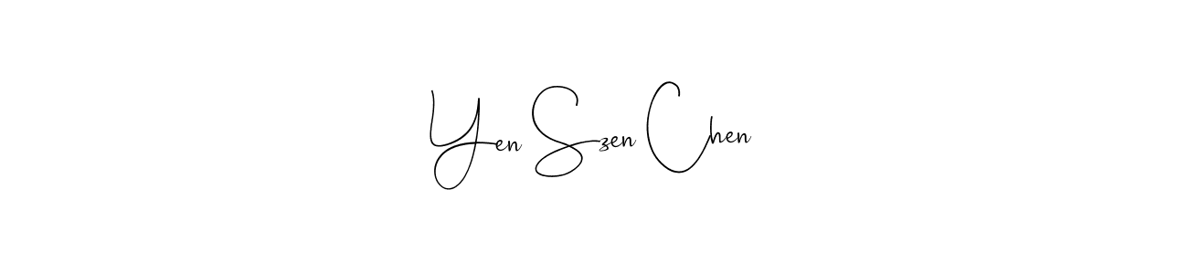 Create a beautiful signature design for name Yen Szen Chen. With this signature (Andilay-7BmLP) fonts, you can make a handwritten signature for free. Yen Szen Chen signature style 4 images and pictures png