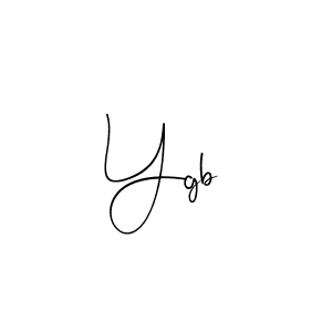 You should practise on your own different ways (Andilay-7BmLP) to write your name (Ygb) in signature. don't let someone else do it for you. Ygb signature style 4 images and pictures png