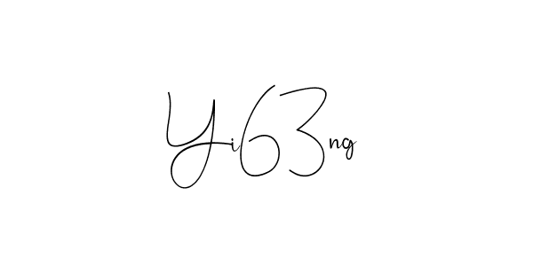 It looks lik you need a new signature style for name Yi63ng. Design unique handwritten (Andilay-7BmLP) signature with our free signature maker in just a few clicks. Yi63ng signature style 4 images and pictures png