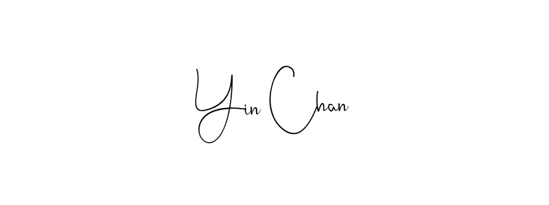 Also we have Yin Chan name is the best signature style. Create professional handwritten signature collection using Andilay-7BmLP autograph style. Yin Chan signature style 4 images and pictures png
