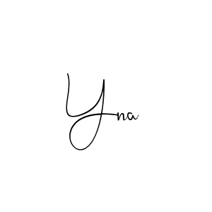 Use a signature maker to create a handwritten signature online. With this signature software, you can design (Andilay-7BmLP) your own signature for name Yna. Yna signature style 4 images and pictures png