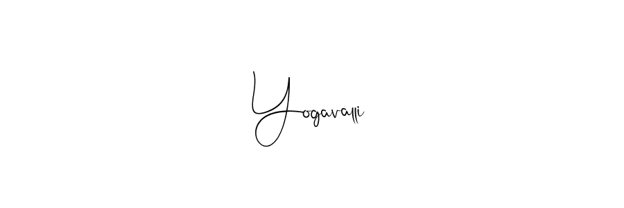 Yogavalli stylish signature style. Best Handwritten Sign (Andilay-7BmLP) for my name. Handwritten Signature Collection Ideas for my name Yogavalli. Yogavalli signature style 4 images and pictures png
