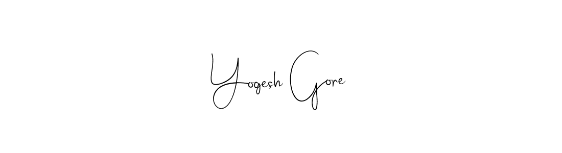 How to make Yogesh Gore name signature. Use Andilay-7BmLP style for creating short signs online. This is the latest handwritten sign. Yogesh Gore signature style 4 images and pictures png