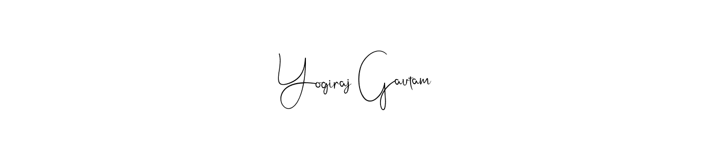 You should practise on your own different ways (Andilay-7BmLP) to write your name (Yogiraj Gautam) in signature. don't let someone else do it for you. Yogiraj Gautam signature style 4 images and pictures png