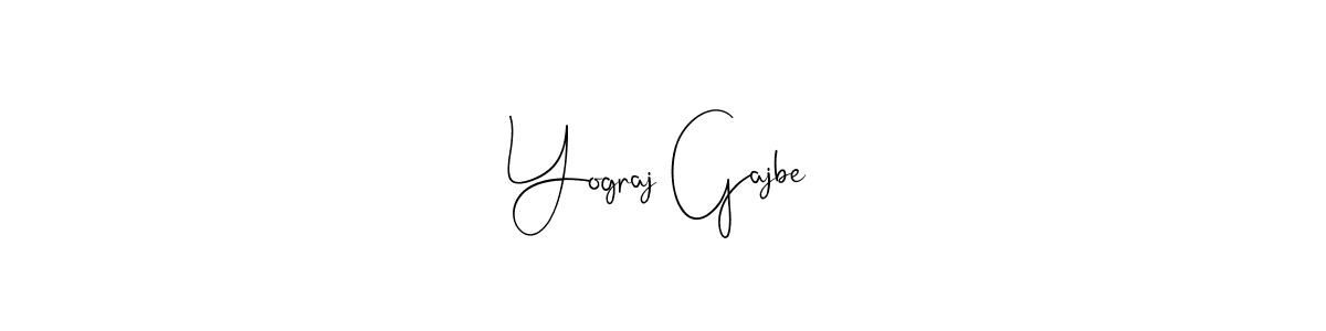 How to make Yograj Gajbe signature? Andilay-7BmLP is a professional autograph style. Create handwritten signature for Yograj Gajbe name. Yograj Gajbe signature style 4 images and pictures png