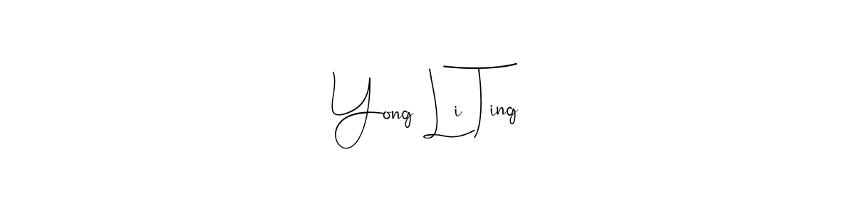 Similarly Andilay-7BmLP is the best handwritten signature design. Signature creator online .You can use it as an online autograph creator for name Yong Li Ting. Yong Li Ting signature style 4 images and pictures png
