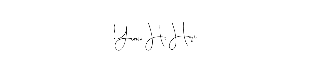 How to make Yonis H. Haji name signature. Use Andilay-7BmLP style for creating short signs online. This is the latest handwritten sign. Yonis H. Haji signature style 4 images and pictures png
