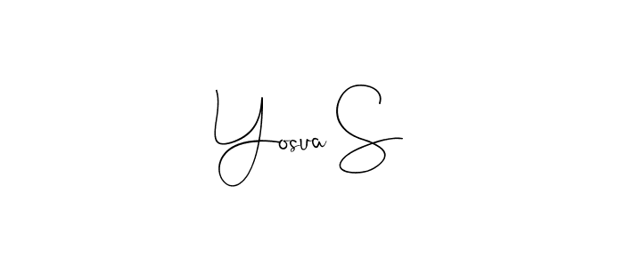 Yosua S stylish signature style. Best Handwritten Sign (Andilay-7BmLP) for my name. Handwritten Signature Collection Ideas for my name Yosua S. Yosua S signature style 4 images and pictures png